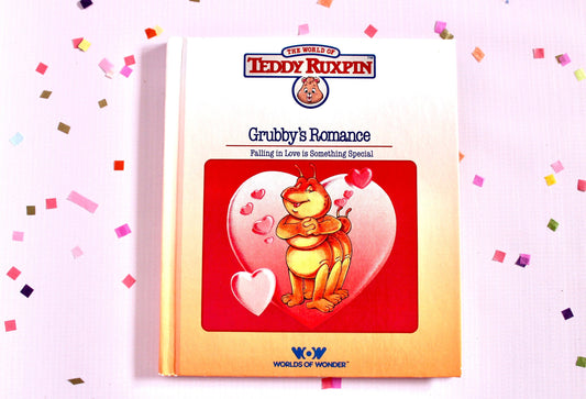 The World of Teddy Ruxpin Hardcover Kids Book, Grubbys Romance, Vintage 80s Teddy Ruxpin Toys