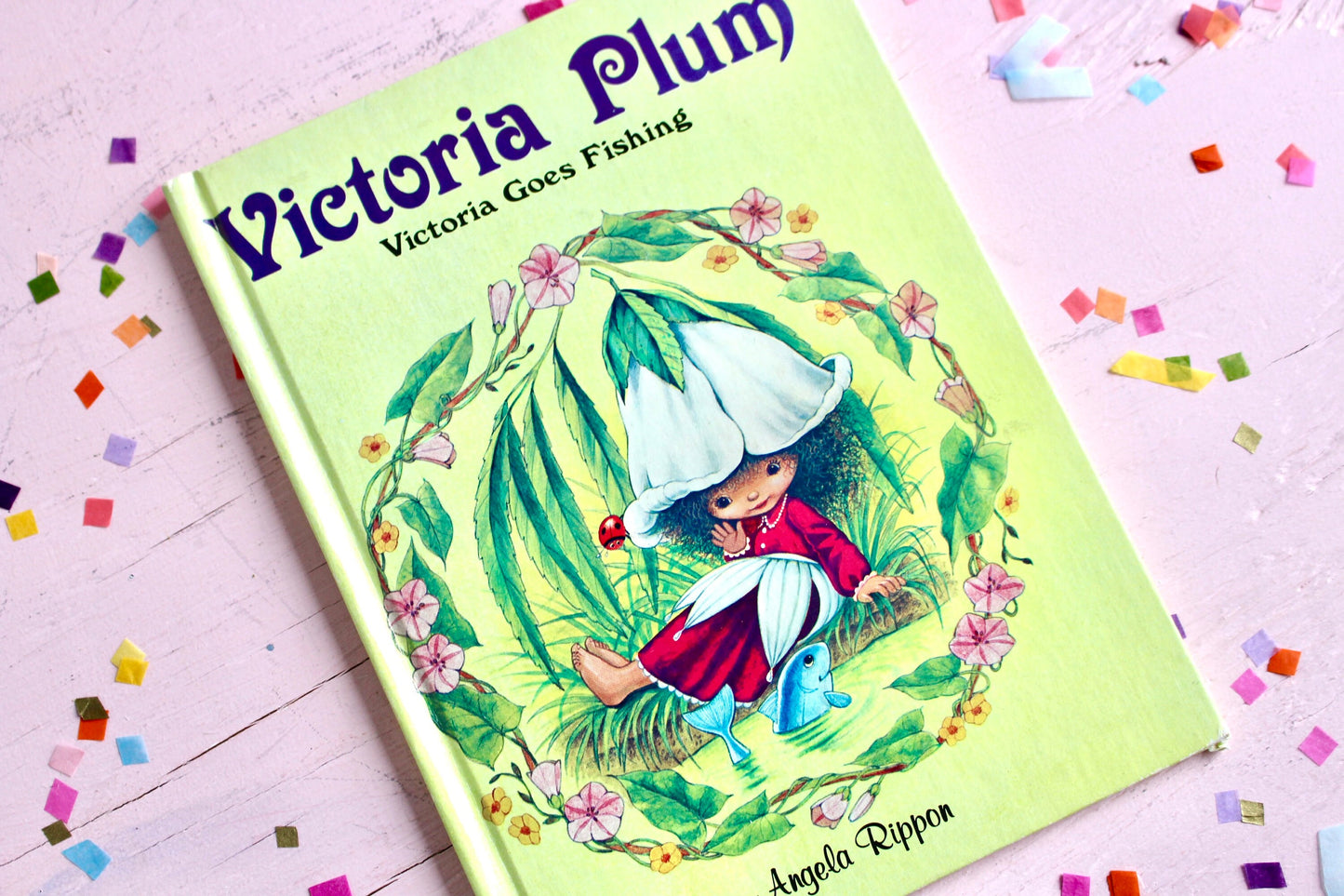 Victoria Plum Goes Fishing Hardcover Kids Book, Vintage 80s Fairy Book, Angela Rippon Fairytales Story Book